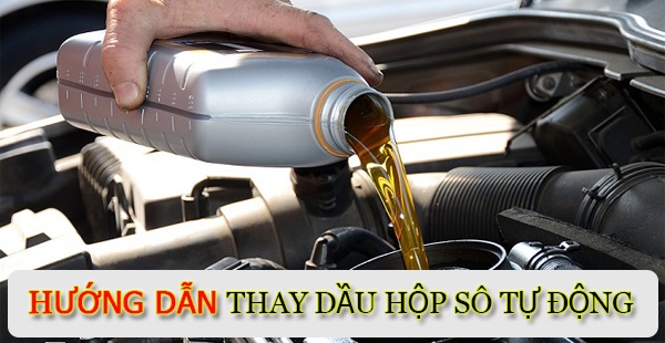 Cách Thăm Dầu Hộp Số Và Thay Dầu Hộp Số Tự Động Ô Tô